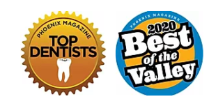 Two award badges: Phoenix Magazine Top Dentists and 2020 Best of the Valley recognition seals.